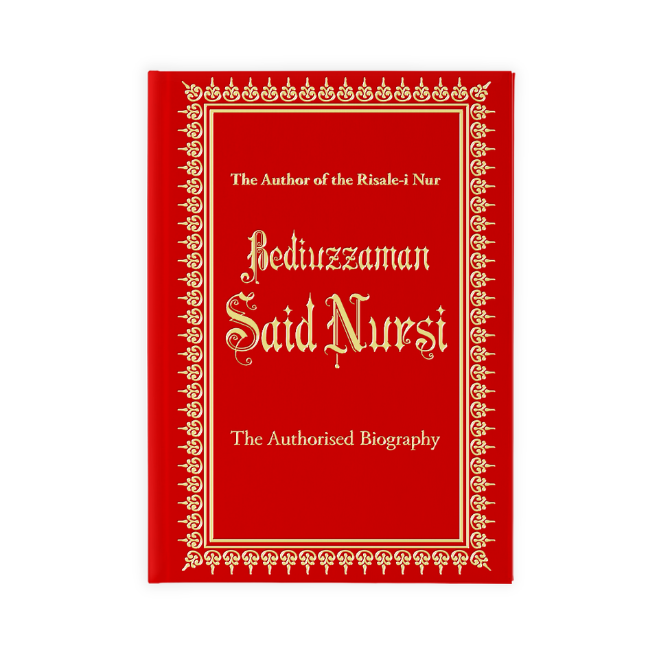 The Authorised Biography, Bediuzzaman Said Nursi